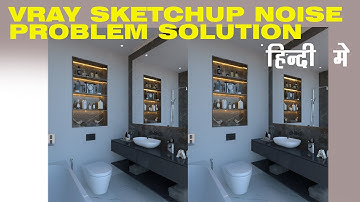 vray 4 sketchup noise problem solution ( vray denoising ) in Hindi