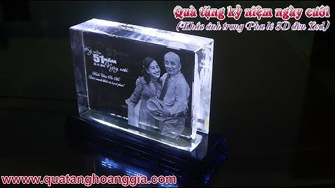 QUÀ KỶ NIỆM NGÀY CƯỚI TẶNG BỐ MẸ Ý NGHĨA VỚI PHA LÊ 3D