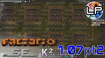 S1-E07 pt2 - Unlimited Power! - Laurence Plays Factorio: Space Exploration 0.6 + Krastorio²