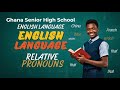 RELATIVE PRONOUNS (ENGLISH LANGUAGE)