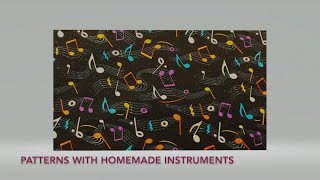 STEAM Activity: Patterns with Homemade Instruments