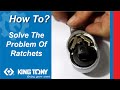 【KING TONY】How to solve the problems of ratchets?