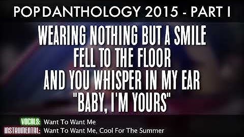 Pop Danthology 2015 - Part 1 (Lyrics and Song Titles)