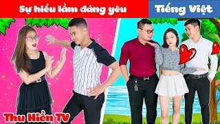 Sự Hiểu Lầm Đáng Yêu + Tập Phim Thu Hiền TV | Tổng Hợp Phim Cổ Tích Đời Thực Hay Nhất 2021 Phần 30