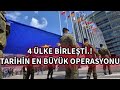 4 ülke harekete geçti! &#39;Tarihin en büyük operasyonu&#39; deyip duyurdular Ordu kuruyoruz