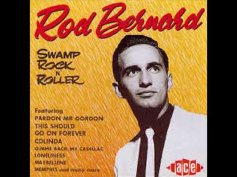 Rod Bernard — Colinda  -   Rod Bernard