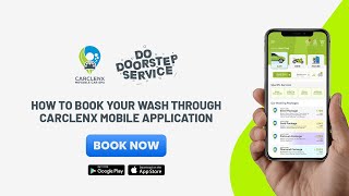"HOW TO BOOK  YOUR WASH THROUGH CARCLENX MOBILE APPLICATION." Application | Online Booking | carwash screenshot 4