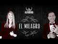 ALFAREROS -EL MILAGRO