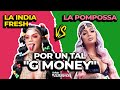 LA INDIA FRESH VS LA POMPOSSA POR UN TAL "G MONEY" (SANTIAGO MATIAS ADVIERTE SALIR A LA CALLE)