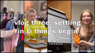 cambridge vlog three: settling in and things begin || conversationswithruby