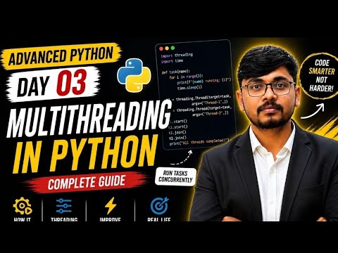 Advance Python Day 03:Multithreading in Python 🔥 | Threading Explained ...