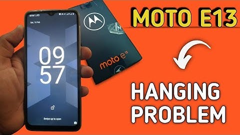Moto E13 hanging problem kaise solve kare, how to solve heating problem in moto E13, hanging issue