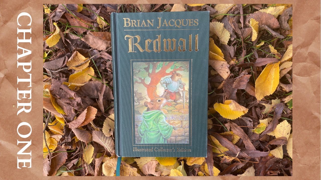 Reading Redwall by Brian Jacques Chapter 1 The Wall YouTube
