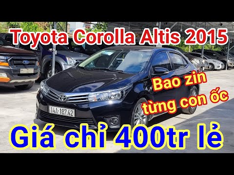 Video Corolla Altis 2015 xe đẹp như mới - máy số zin từng... - youtube