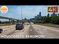 Houston texas to beaumont texas drive with me