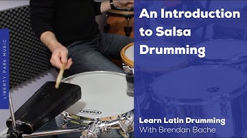 Salsa Drumming: Instruments and Rhythmic Patterns | Introduction to Latin Drumming | Video Lesson