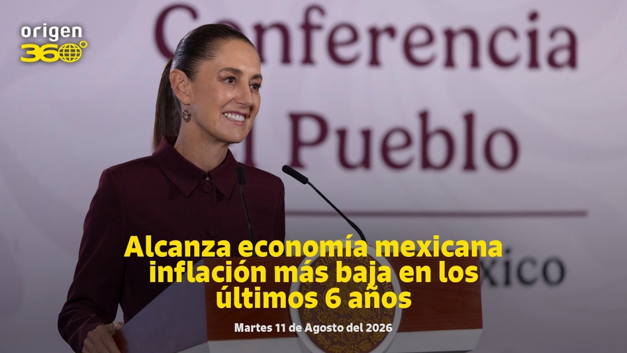 En Vivo | Alcanza economía mexicana inflación más baja en los últimos 6 años