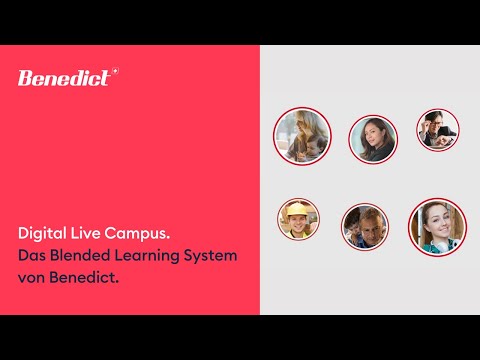 Digital Live Campus - Das Blended Learning System von Bénédict