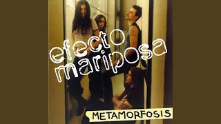 Video thumbnail of "Efecto Mariposa - No Puedo Más"