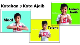 Belajar Katakan 3 Kata Ajaib: Maaf, Minta Tolong, Terima kasih | Video Pendidikan untuk Anak