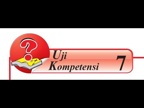 Ulang Upload Uji Kompetensi 7 Mtk Kelas 7 K13 Genap Bagian Pilihan