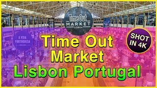 Time Out Market in Lisbon Portugal both inside and out in full 4k the ultimate Lisbon food market.