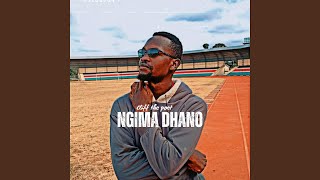 Ngima Dhano.