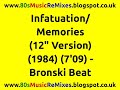 Infatuation Memories 12 Version Bronski Beat 80s Club Mixes 80s Club Music 80s Hi Nrg mp3