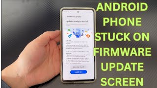 How To Fix Android Phone Stuck In Firmware Update Screen With Do Not Disconnect Usb Message