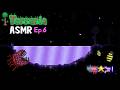 ASMR Terraria Playthrough Ep.6 ~Plunging into Hard Mode~
