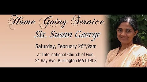 Homegoing Service of Sis. Susan George | February ...