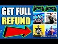 How to get a FULL REFUND on PS4 GAMES/DLC/PREORDERS (BEST METHOD) 2019