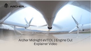 Archer Midnight eVTOL | Engine Out Explainer Video