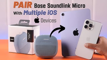 Bose Soundlink Micro Speaker: How to Pair with iPhone! [Connect Multiple iOS Device]