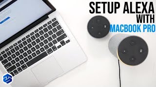 Setup An Amazon Alexa With A Mac Computer Explained screenshot 4
