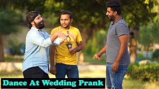 Dance At Wedding Prank Pranks In Pakistan Humanitarians