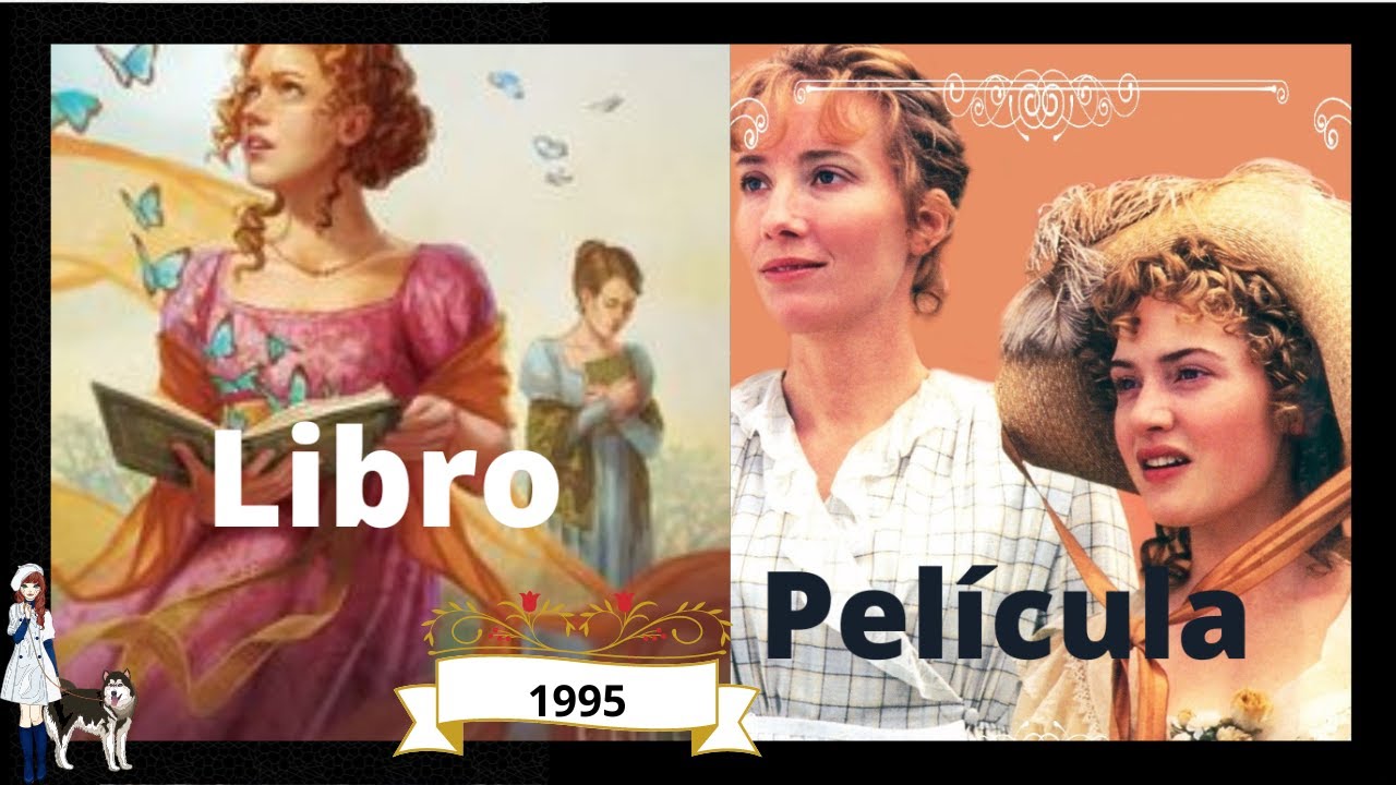 Sentido y Sensibilidad, novela vs película, de Jane Austen y Ang Lee