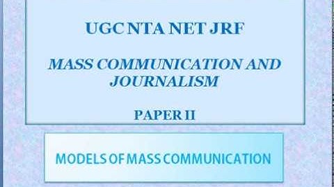 UGC NTA NET JRF | PART-1| MODELS OF COMMUNICATION |PAPER-II | MASS COMMUNICATION AND JOURNALISM |