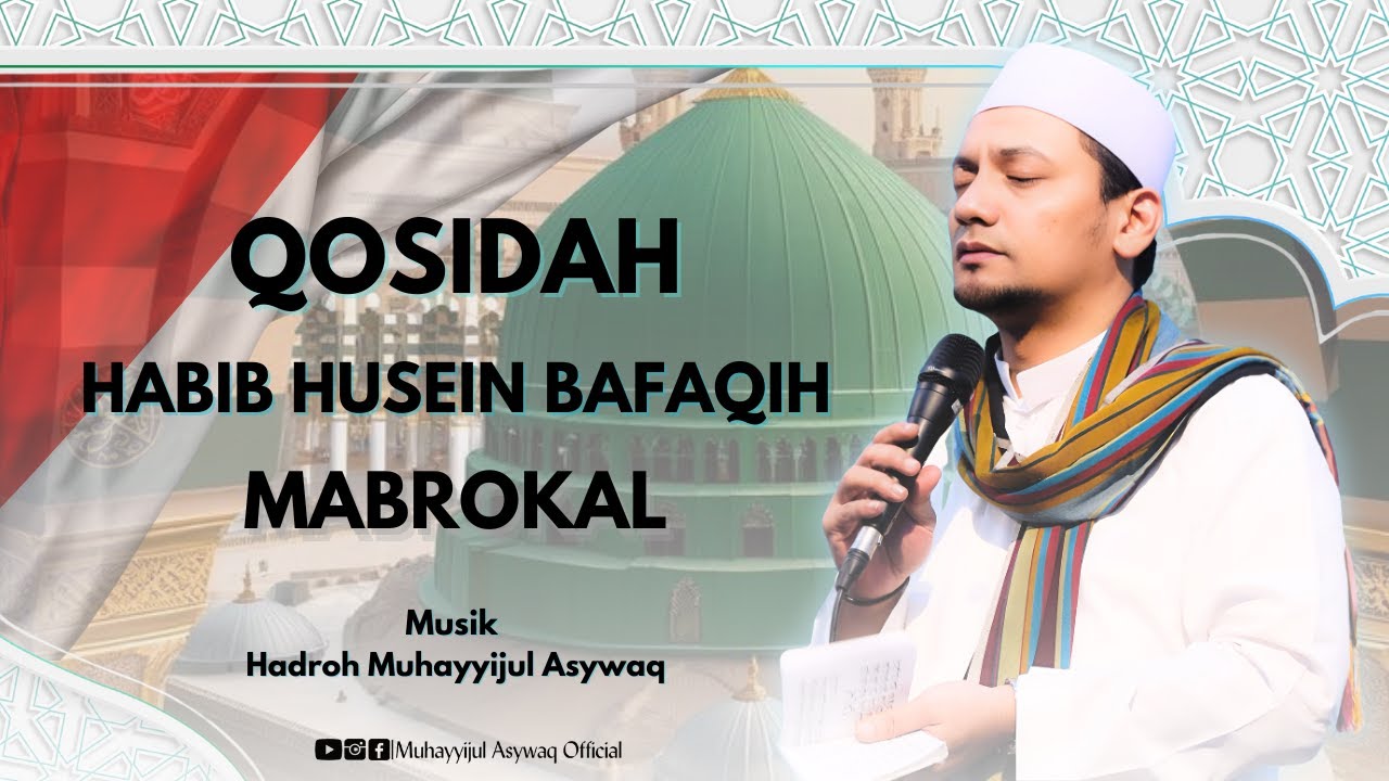 NEW‼️HABIB HUSEIN BAFAQIH~ MABROKAL YAUM