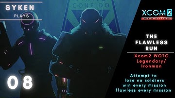 #08 FACELESS DILEMMA DURING RAID // XCOM 2 WOTC - The Flawless Run