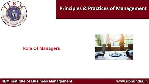 IIBM Institute | Role Of Managers                                                     #iibminstitute
