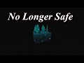 No Longer Safe: A Minecraft Film