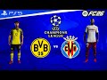 FC 26 Dortmund vs Villarreal | UEFA Champions League Full Match
