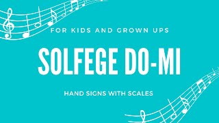 Solfege Do Re Mi with Hand signs for beginners