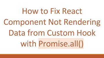How to Fix React Component Not Rendering Data from Custom Hook with Promise.all()
