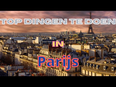 Video: Beste dingen om te doen in Parijs, Frankrijk
