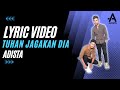Adista - Tuhan Jagakan Dia (Official Lyric Video)