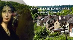 Gargilesse-Dampierre, l'ombre de George Sand