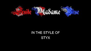 Styx  Suite Madame Blue  Karaoke  With Backing Vocals