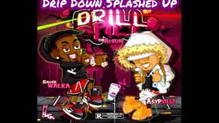 Sauce Walka - Shouda Listen [Slowed Chopped] Drill Spill #Dripdownsplashedup
